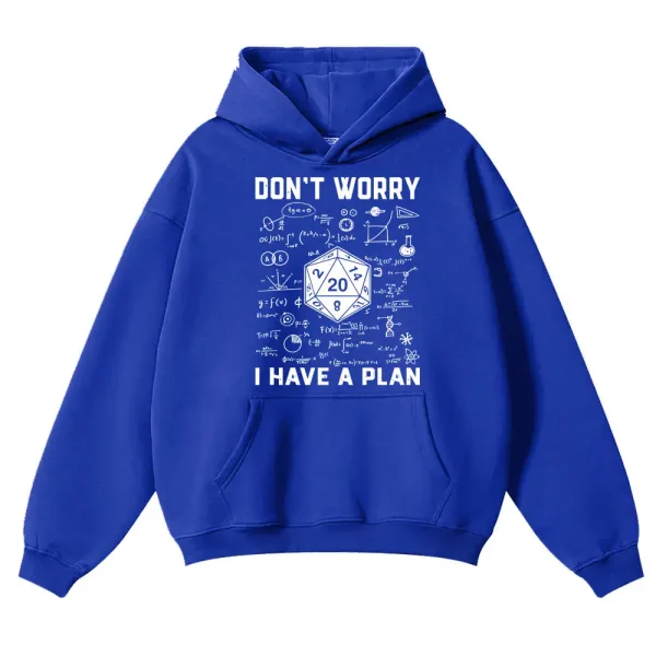 Felpa blu con grafica di formule scientifiche e testo "Don't Worry, I Have a Plan" ideale per appassionati di scienza e studenti.