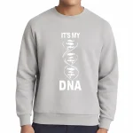Felpa grigia con motivo DNA e testo "It's my DNA" per gli appassionati di scienza e genetica.